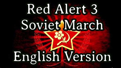 soviet march lyrics|RA3 Soviet March, long version, realistic lyrics .